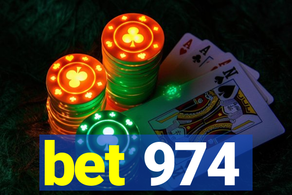 bet 974